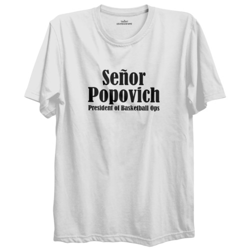 Señor Popovich Tshirt
