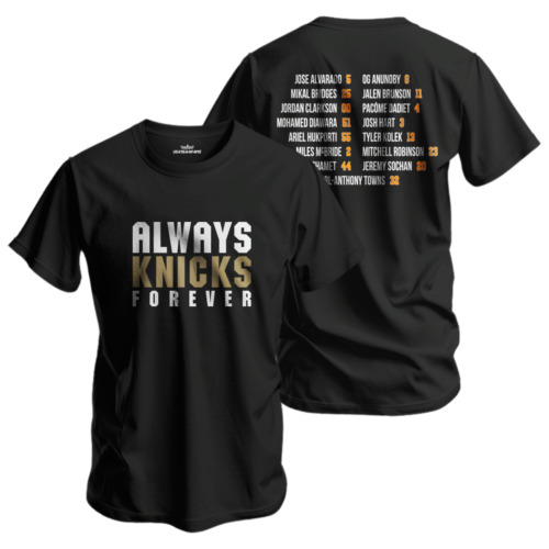 Always Knicks Tshirt