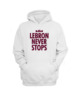 Lebron Never Stops Hoodie